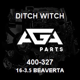 400-327 Ditch Witch 16-3.5 BEAVERTA | AGA Parts