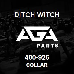 400-926 Ditch Witch COLLAR | AGA Parts