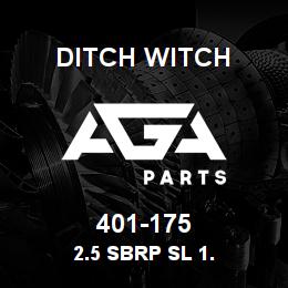 401-175 Ditch Witch 2.5 SBRP SL 1. | AGA Parts