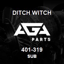 401-319 Ditch Witch SUB | AGA Parts