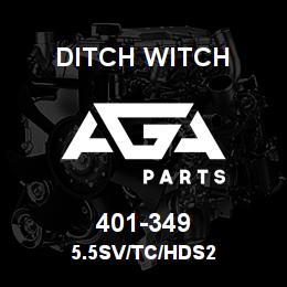 401-349 Ditch Witch 5.5SV/TC/HDS2 | AGA Parts