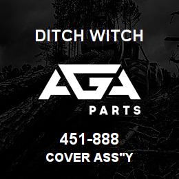 451-888 Ditch Witch COVER ASS'Y | AGA Parts