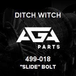 499-018 Ditch Witch 'SLIDE' BOLT | AGA Parts