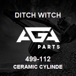 499-112 Ditch Witch CERAMIC CYLINDE | AGA Parts