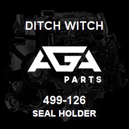 499-126 Ditch Witch SEAL HOLDER | AGA Parts
