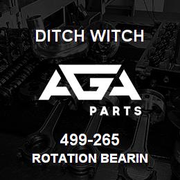 499-265 Ditch Witch ROTATION BEARIN | AGA Parts