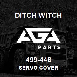 499-448 Ditch Witch SERVO COVER | AGA Parts