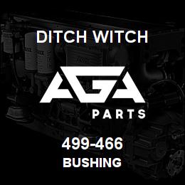 499-466 Ditch Witch BUSHING | AGA Parts