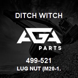 499-521 Ditch Witch LUG NUT (M20-1. | AGA Parts