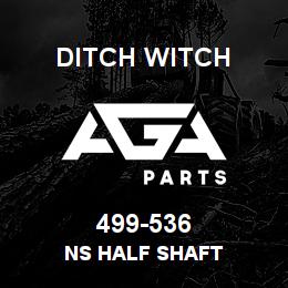 499-536 Ditch Witch NS HALF SHAFT | AGA Parts