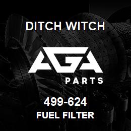 499-624 Ditch Witch FUEL FILTER | AGA Parts