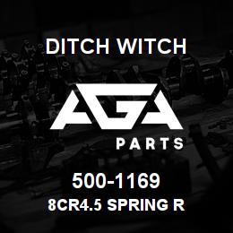 500-1169 Ditch Witch 8CR4.5 SPRING R | AGA Parts
