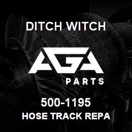 500-1195 Ditch Witch HOSE TRACK REPA | AGA Parts
