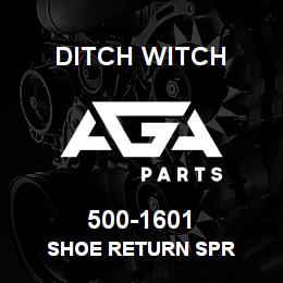 500-1601 Ditch Witch SHOE RETURN SPR | AGA Parts