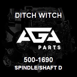 500-1690 Ditch Witch SPINDLE/SHAFT D | AGA Parts