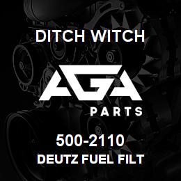 500-2110 Ditch Witch DEUTZ FUEL FILT | AGA Parts