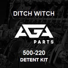 500-220 Ditch Witch DETENT KIT | AGA Parts