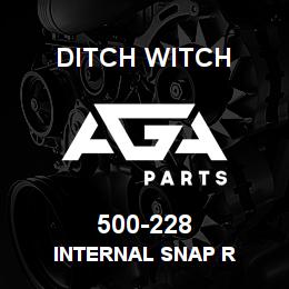 500-228 Ditch Witch INTERNAL SNAP R | AGA Parts