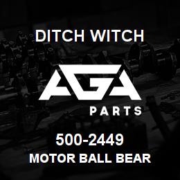 500-2449 Ditch Witch MOTOR BALL BEAR | AGA Parts