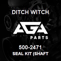 500-2471 Ditch Witch SEAL KIT (SHAFT | AGA Parts
