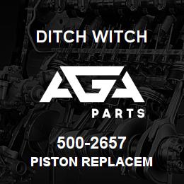 500-2657 Ditch Witch PISTON REPLACEM | AGA Parts