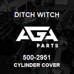 500-2951 Ditch Witch CYLINDER COVER | AGA Parts