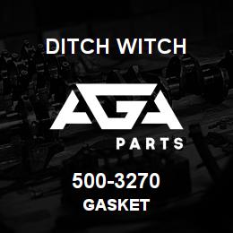 500-3270 Ditch Witch Gasket | AGA Parts