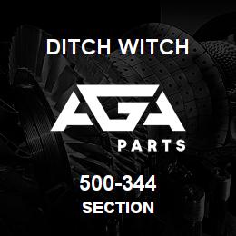 500-344 Ditch Witch SECTION | AGA Parts