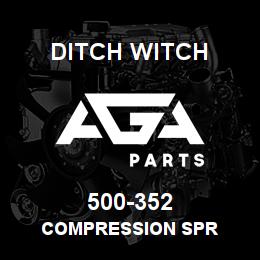 500-352 Ditch Witch COMPRESSION SPR | AGA Parts