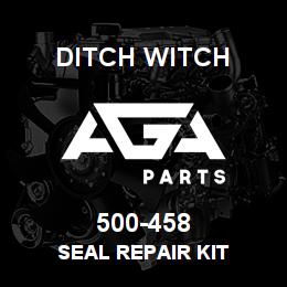 500-458 Ditch Witch SEAL REPAIR KIT | AGA Parts