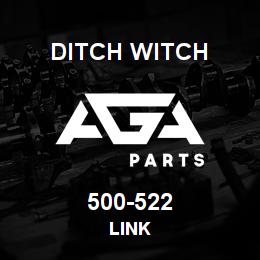 500-522 Ditch Witch LINK | AGA Parts