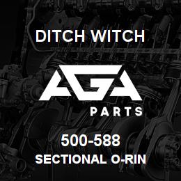 500-588 Ditch Witch SECTIONAL O-RIN | AGA Parts