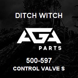 500-597 Ditch Witch CONTROL VALVE S | AGA Parts