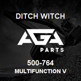 500-764 Ditch Witch MULTIFUNCTION V | AGA Parts