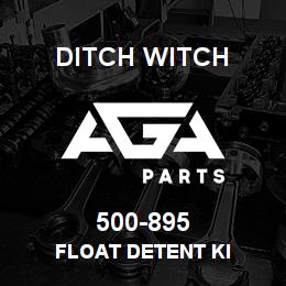 500-895 Ditch Witch FLOAT DETENT KI | AGA Parts
