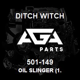501-149 Ditch Witch OIL SLINGER (1. | AGA Parts