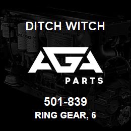501-839 Ditch Witch RING GEAR, 6 | AGA Parts