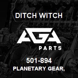 501-894 Ditch Witch PLANETARY GEAR, | AGA Parts