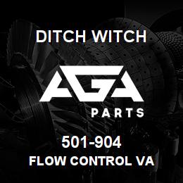 501-904 Ditch Witch FLOW CONTROL VA | AGA Parts