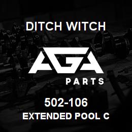 502-106 Ditch Witch EXTENDED POOL C | AGA Parts