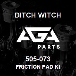 505-073 Ditch Witch FRICTION PAD KI | AGA Parts