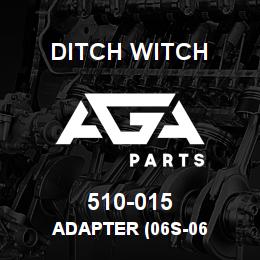 510-015 Ditch Witch ADAPTER (06S-06 | AGA Parts