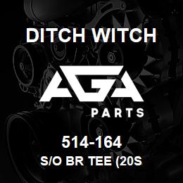 514-164 Ditch Witch S/O BR TEE (20S | AGA Parts