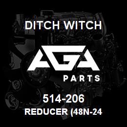 514-206 Ditch Witch REDUCER (48N-24 | AGA Parts