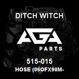 515-015 Ditch Witch HOSE (06OFX90M- | AGA Parts