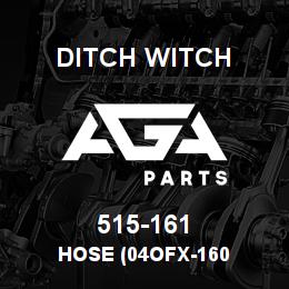515-161 Ditch Witch HOSE (04OFX-160 | AGA Parts