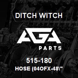 515-180 Ditch Witch HOSE (04OFX-48" | AGA Parts