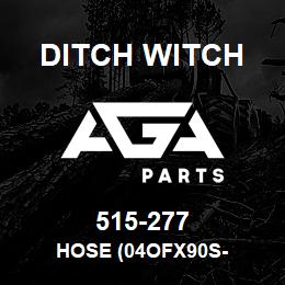 515-277 Ditch Witch HOSE (04OFX90S- | AGA Parts
