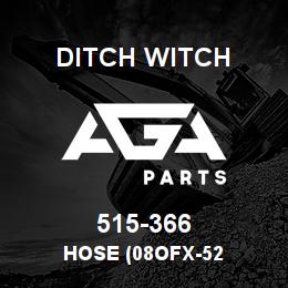 515-366 Ditch Witch HOSE (08OFX-52 | AGA Parts