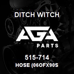 515-714 Ditch Witch HOSE (06OFX90S | AGA Parts